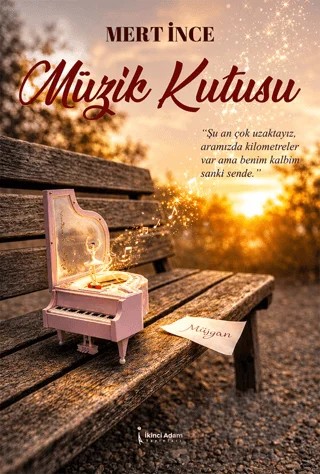 Müzik Kutusu – Mert İnce – İkinci Adam Yayınları kitap kapağı