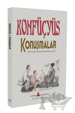 Konuşmalar – Konfüçyüs – Katip Yayınları kitap kapağı