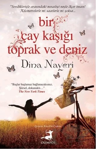 Bir Çay Kaşığı Toprak ve Deniz – Dina Nayeri – Olimpos Yayınları kitap kapağı