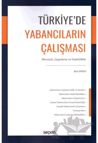Türkiye'de Yabancıların Çalışması – Baki Erken – Seçkin Yayıncılık kitap kapağı