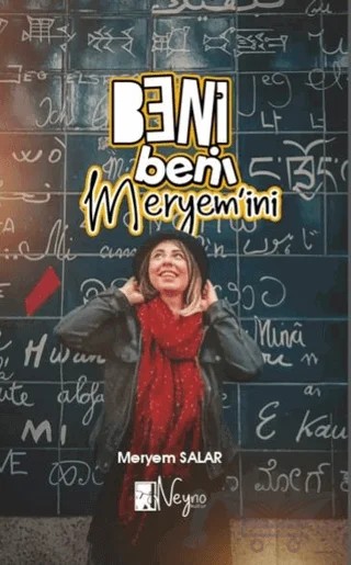 Beni Beni Meryem'ini – Meryem Salar – Neyno Kültür Yayınevi kitap kapağı