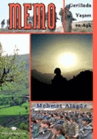 Memo: Gerillada Yaşam ve Aşk – Mehmet Alagöz – Ceylan Yayınları kitap kapağı