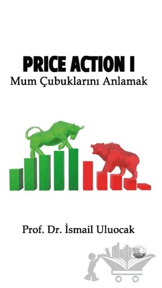 Price Action I – İsmail Uluocak – Odessa Yayınevi kitap kapağı