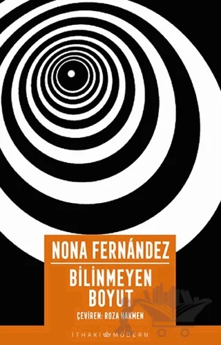 Bilinmeyen Boyut – Nona Fernandez – İthaki Yayınları kitap kapağı