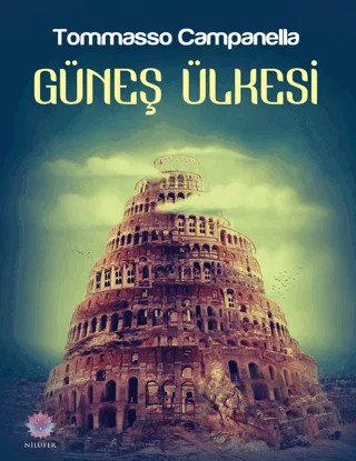 Güneş Ülkesi – Tommaso Campanella – Nilüfer Yayınları kitap kapağı