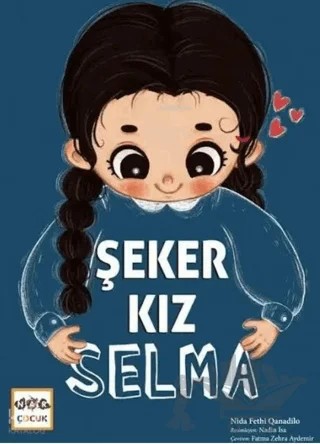 Şeker Kız Selma – Nida Fethi Qanadilo – Nar Çocuk kitap kapağı