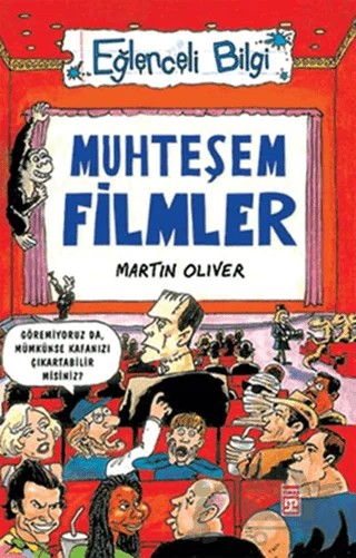 Muhteşem Filmler Eğlenceli Bilgi - 6 – Martin Oliver – Timaş Yayınları kitap kapağı