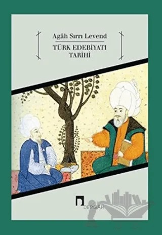 Türk Edebiyatı Tarihi – Agah Sırrı Levend – Dergah Yayınları kitap kapağı