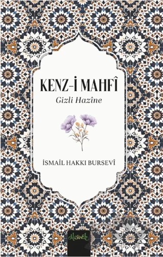 Kenz-i Mahfi – İsmail Hakkı Bursevi – Misvak Neşriyat Yayınevi kitap kapağı