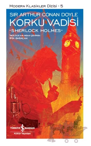 Korku Vadisi (Şömizli) – Sir Arthur Conan Doyle – İş Bankası Kültür Yayınları kitap kapağı