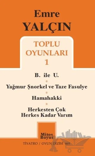 Emre Yalçın Toplu Oyunları 1 – Emre Yalçın – Mitos Boyut Yayınları kitap kapağı