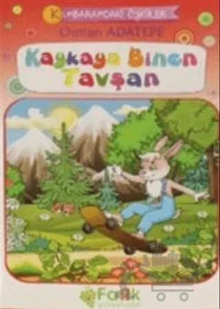 Kaykaya Binen Tavşan - Kumbaramdaki Öyküler Mini Masallar – Osman Adatepe – Fark Yayınları kitap kapağı