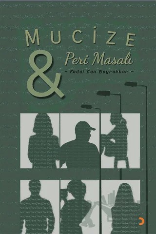 Mucize ve Peri Masalı – Fedai Can Bayraktar – Cinius Yayınları kitap kapağı