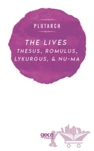 The Lives – Plutarch – Gece Kitaplığı kitap kapağı