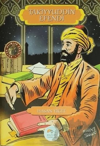 Takiyyuddin Efendi – Hasan Yiğit – Maviçatı Yayınları kitap kapağı