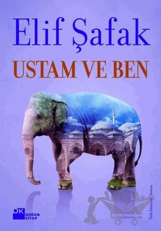 Ustam ve Ben – Elif Şafak – Doğan Kitap kitap kapağı