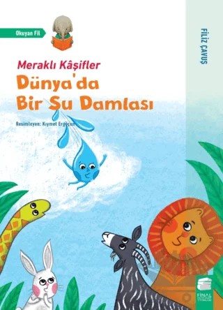 Dünya'da Bir Su Damlası – Filiz Çavuş – Final Kültür Sanat Yayınları kitap kapağı