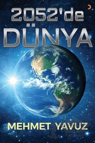 2052’de Dünya – Mehmet Yavuz – Cinius Yayınları kitap kapağı