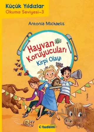Hayvan Koruyucuları: Kirpi Olayı – Antonia Michaelis – Tudem Yayınları kitap kapağı