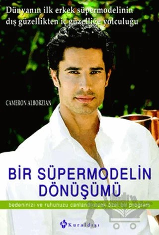 Bir Süper Modelin Dönüşümü – Cameron Alborzian – Kuraldışı Yayınevi kitap kapağı