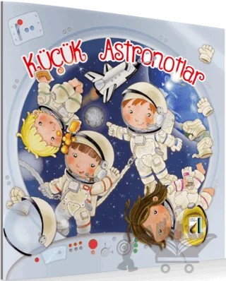 Küçük Astronotlar – Eleonara Barsotti – Damla Yayınevi kitap kapağı