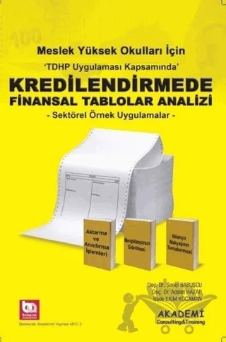 Meslek Yüksek Okulları İçin Kredilendirmede Finansal Tablolar Analizi – Adalet Hazar, Bade Ekim Kocaman, Şenol Babuşçu – Akademi Consulting Training kitap kapağı