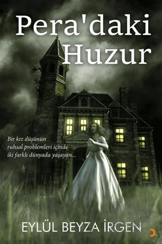 Pera’daki Huzur – Eylül Beyza İrgen – Cinius Yayınları kitap kapağı