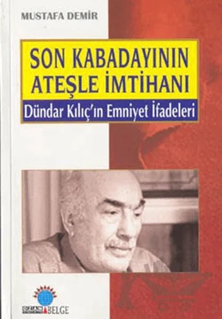 Son Kabadayının Ateşle İmtihanı – Mustafa Demir – Ozan Yayıncılık kitap kapağı