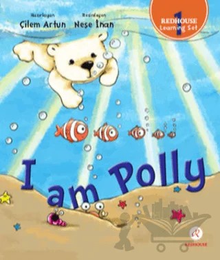 I Am Polly - Redhouse Learning Set 1 – Çilem Artun – Redhouse Kidz Yayınları kitap kapağı