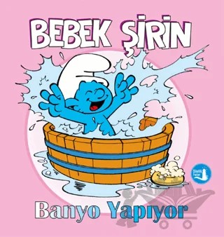 Bebek Şirin Banyo Yapıyor – Kolektif – Büyülü Fener Yayınları kitap kapağı