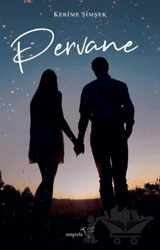 Pervane – Kerime Şimşek – Müptela Yayınları kitap kapağı
