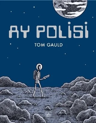 Ay Polisi – Tom Gauld – İthaki Yayınları kitap kapağı