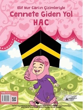 Cennete Giden Yol Hac – Elif Nur Can – Kayalıpark Çocuk kitap kapağı