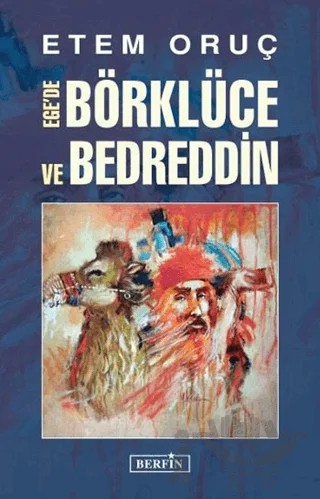Ege'de Börklüce ve Bedreddin – Etem Oruç – Berfin Yayınları kitap kapağı