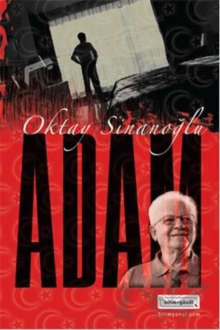 Adam – Oktay Sinanoğlu – Bilim & Gönül Yayınevi kitap kapağı