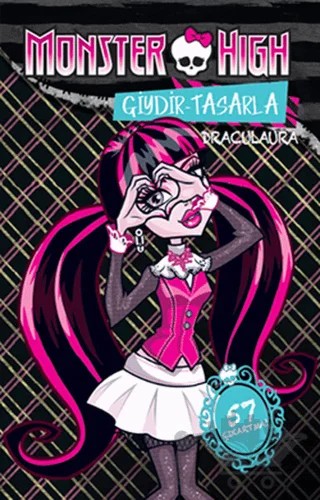 Monster High: Giydir Tasarla - Draculaura/ Lagoona – Dominika Zodrozna – Doğan Egmont Yayıncılık kitap kapağı