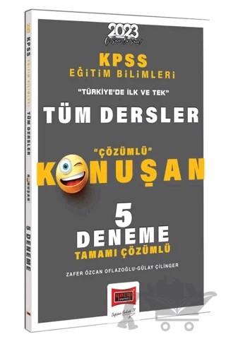 Yargı Yayınları 2023 KPSS Eğitim Bilimleri Tüm Dersler Tamamı Çözümlü Konuşan 5 Deneme – Zafer Özcan Oflazoğlu – Yargı Yayınevi kitap kapağı
