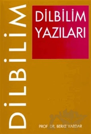 Dilbilim Yazıları – Berke Vardar – Multilingual Yabancı Dil Yayınları kitap kapağı