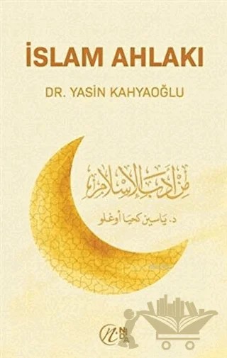İslam Ahlakı – Yasin Kahyaoğlu – Nida Yayıncılık kitap kapağı
