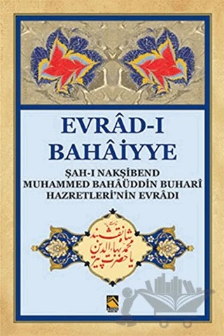 Evrad-ı Bahaiyye (Dergi Boy ) – Kolektif – Buhara Yayınları kitap kapağı