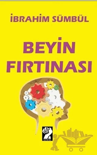 Beyin Fırtınası – İbrahim Sümbül – İştirak Yayınevi kitap kapağı