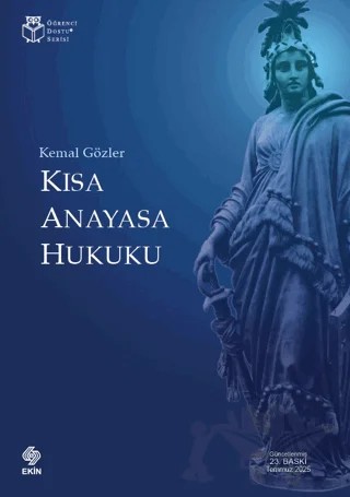 Kısa Anayasa Hukuku – Kemal Gözler – Ekin Basım Yayın kitap kapağı