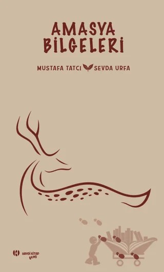 Amasya Bilgeleri – Mustafa Tatcı, Sevda Urfa – Haydi Kitap kitap kapağı