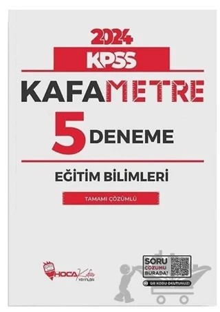 2024 KPSS Eğitim Bilimleri Kafametre 5 Deneme Çözümlü Hoca Kafası Yayınları – Kolektif – Hoca Kafası Yayınları kitap kapağı