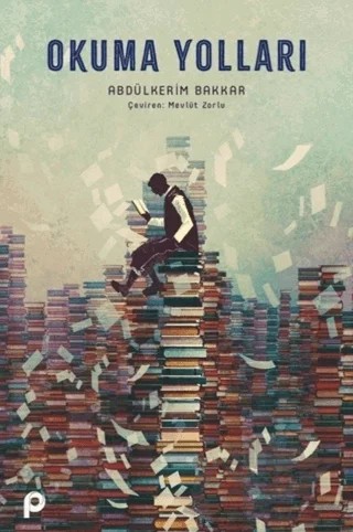 Okuma Yolları – Abdülkerim Bakkar – Pınar Yayınları kitap kapağı