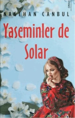 Yaseminler de Solar – Nagehan Canbul – Karina Yayınevi kitap kapağı