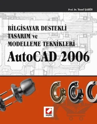 AutoCAD 2006 – Yusuf Şahin – Seçkin Yayıncılık kitap kapağı