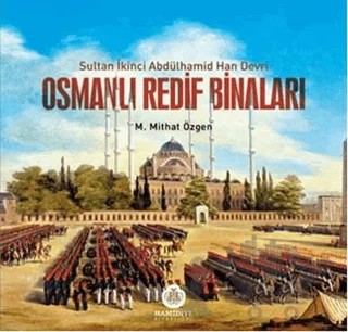 Osmanlı Redif Binaları – M. Mithat Özgen – Hamidiye Kitaplığı kitap kapağı