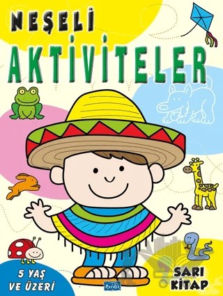 Neşeli Aktiviteler – Sarı Kitap – Kolektif – Parıltı Yayınları kitap kapağı