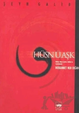 Hüsn ü Aşk – Muhammet Nur Doğan – Ötüken Neşriyat kitap kapağı